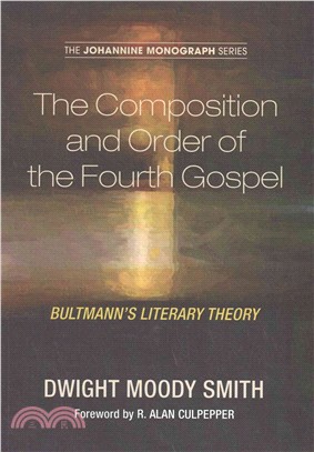 The Composition and Order of the Fourth Gospel ― Bultmann's Literary Theory