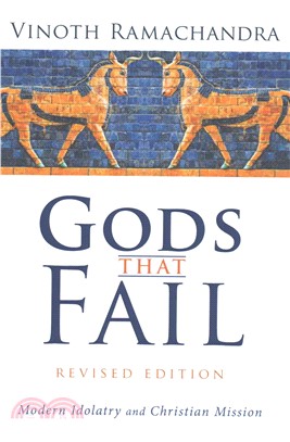 Gods That Fail ― Modern Idolatry and Christian Mission