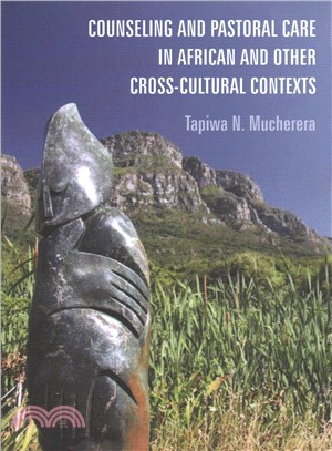 Counseling and Pastoral Care in African and Other Cross-cultural Contexts