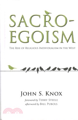 Sacro-egoism ― The Rise of Religious Individualism in the West
