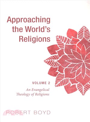 Approaching the World??Religions ― An Evangelical Theology of Religions