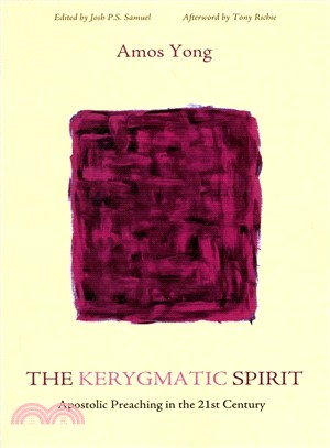 The Kerygmatic Spirit ― Apostolic Preaching in the 21st Century