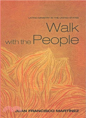 Walk With the People ― Latino Ministry in the United States