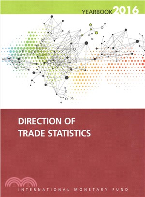 Direction of Trade Statistics Yearbook 2016