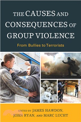 The Causes and Consequences of Group Violence ─ From Bullies to Terrorists