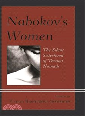 Nabokov's Women ─ The Silent Sisterhood of Textual Nomads