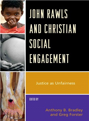 John Rawls and Christian Social Engagement ─ Justice As Unfairness