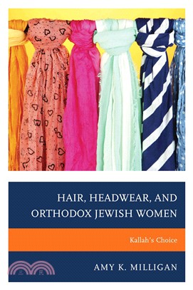 Hair, Headwear, and Orthodox Jewish Women ─ Kallah's Choice