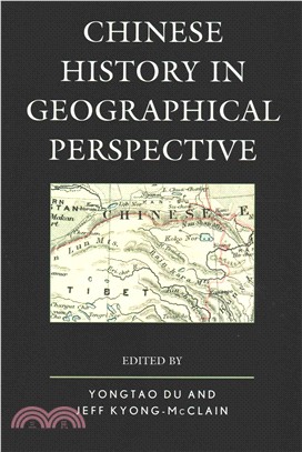 Chinese History in Geographical Perspective