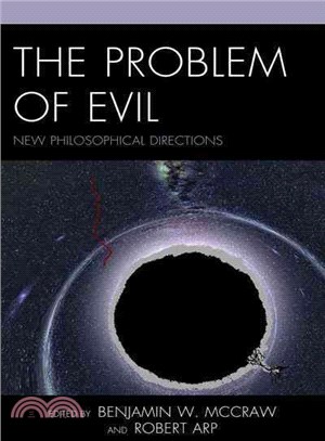 The Problem of Evil ─ New Philosophical Directions
