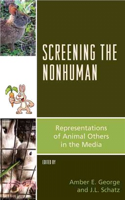 Screening the Nonhuman ─ Representations of Animal Others in the Media