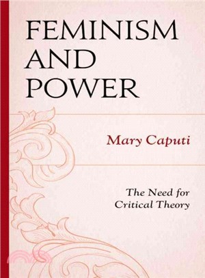 Feminism and Power ─ The Need for Critical Theory