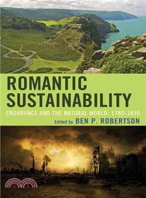 Romantic Sustainability ─ Endurance and the Natural World 1780-1830