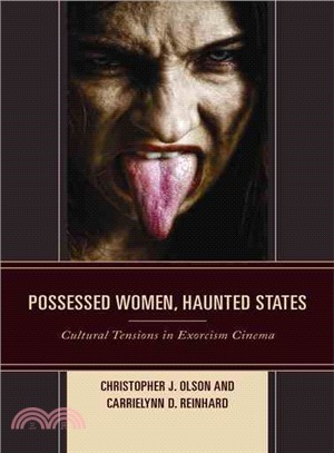 Possessed Women, Haunted States ─ Cultural Tensions in Exorcism Cinema