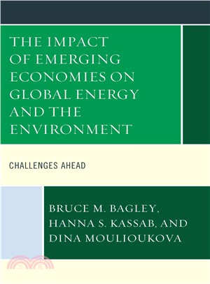 The Impact of Emerging Economies on Global Energy and the Environment ─ Challenges Ahead