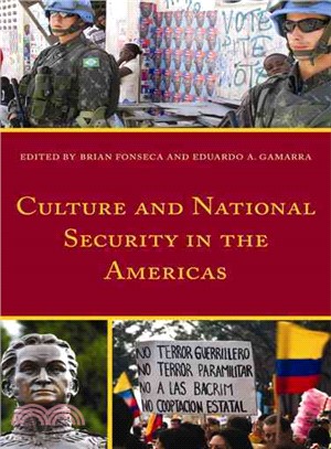 Culture and National Security in the Americas