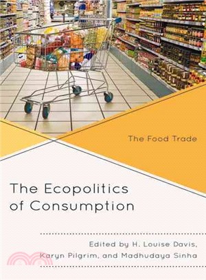 The Ecopolitics of Consumption ─ The Food Trade