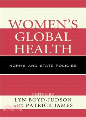 Women's Global Health ― Norms and State Policies