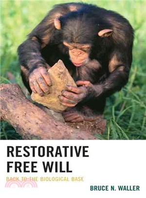 Restorative Free Will ─ Back to the Biological Base