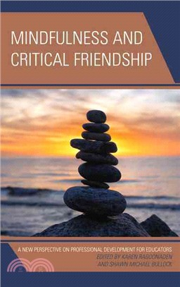 Mindfulness and Critical Friendship ─ A New Perspective on Professional Development for Educators