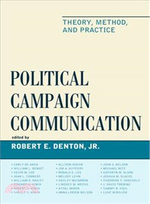 Political Campaign Communication ─ Theory, Method, and Practice