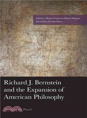 Richard J. Bernstein and the Expansion of American Philosophy ─ Thinking the Plural