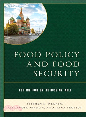 Food Policy and Food Security ― Putting Food on the Russian Table