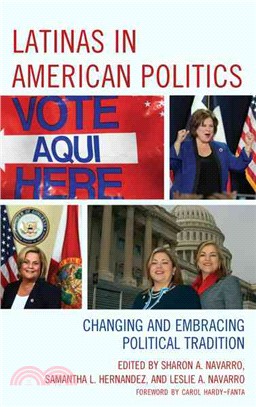 Latinas in American Politics ─ Changing and Embracing Political Tradition