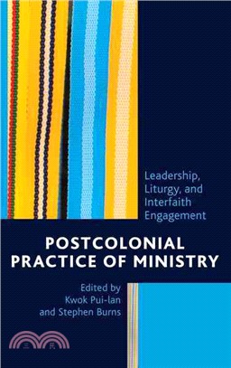 Postcolonial Practice of Ministry ─ Leadership, Liturgy, and Interfaith Engagement