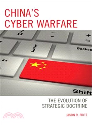 China's Cyber Warfare ─ The Evolution of Strategic Doctrine