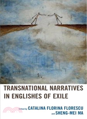 Transnational Narratives in Englishes of Exile
