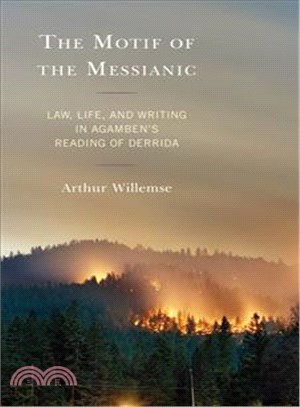 The Motif of the Messianic ─ Law, Life, and Writing in Agamben's Reading of Derrida