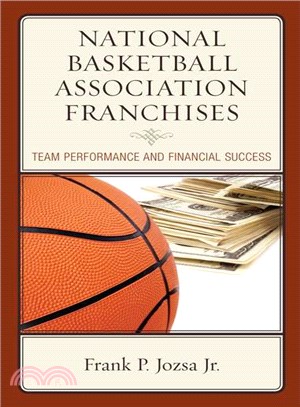 National Basketball Association Franchises ─ Team Performance and Financial Success