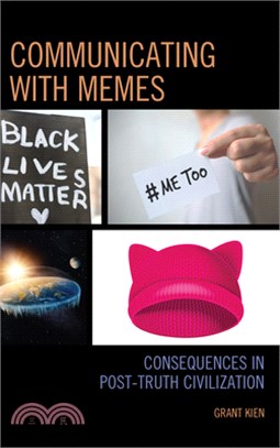 Communicating with Memes: Consequences in Post-Truth Civilization