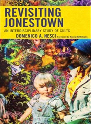 Revisiting Jonestown ─ An Interdisciplinary Study of Cults