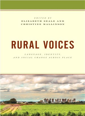 Rural Voices ― Language, Identity, and Social Change Across Place