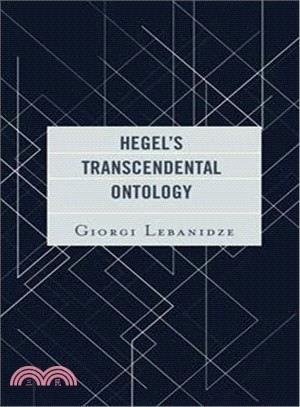 Hegel's Transcendental Ontology