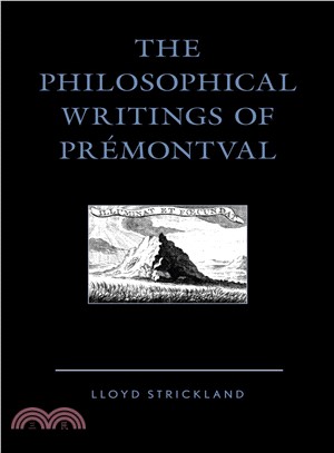 The Philosophical Writings of Pr幦ontval