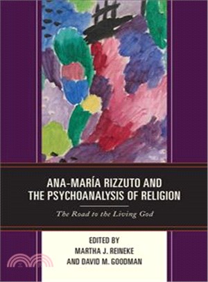 Ana-mar燰 Rizzuto and the Psychoanalysis of Religion ─ The Road to the Living God