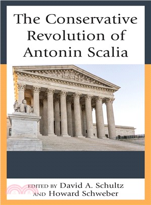 Conservation Revolution of Antonin Scalia