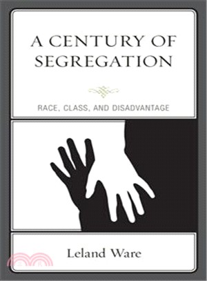 A Century of Segregation ― Race, Class, and Disadvantage