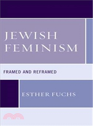 Jewish Feminism ― Framed and Reframed