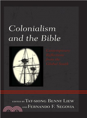 Colonialism and the Bible ― Contemporary Reflections from the Global South