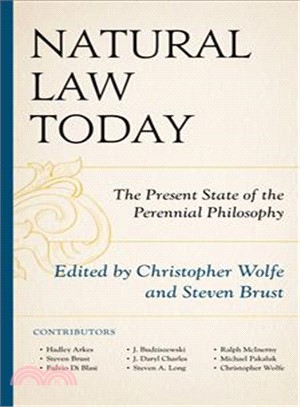 Natural Law Today ― The Present State of the Perennial Philosophy