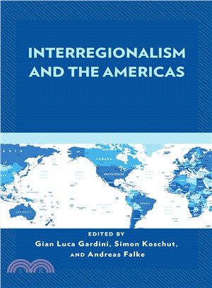 Interregionalism and the Americas