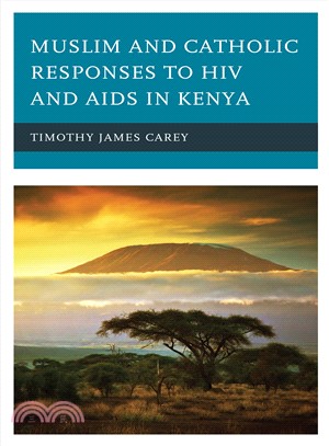 Muslim and Catholic Responses to HIV and AIDS in Kenya