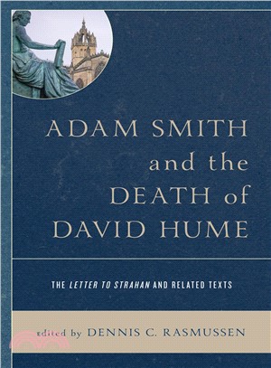 Adam Smith and the Death of David Hume ― The Letter to Strahan and Related Texts