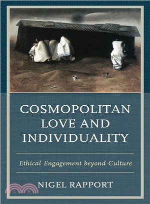 Cosmopolitan Love and Individuality ― Ethical Engagement Beyond Culture