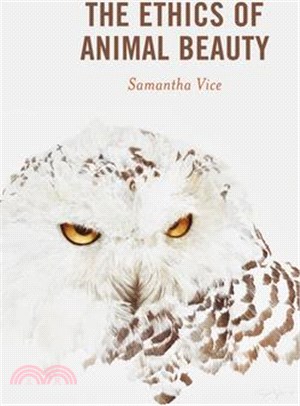 The Ethics of Animal Beauty