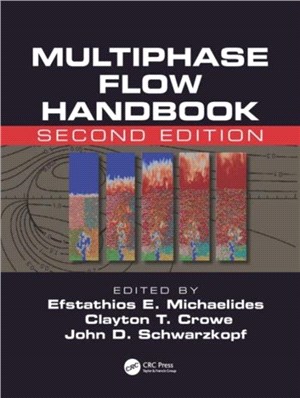 Multiphase Flow Handbook, Second Edition